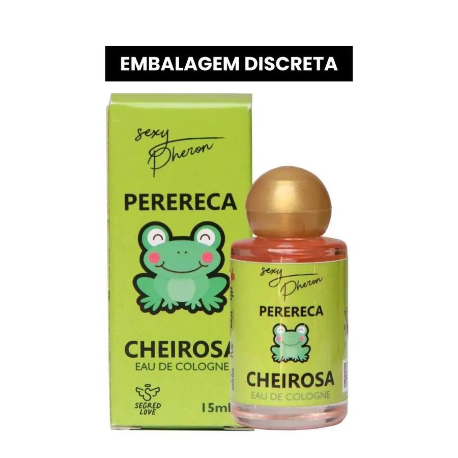 Sexy Pheron Perereca Cheirosa Eau de Cologne 15ml